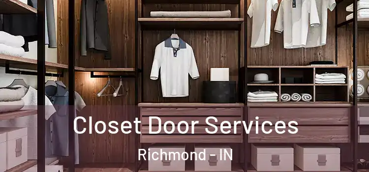 Closet Door Services Richmond - IN