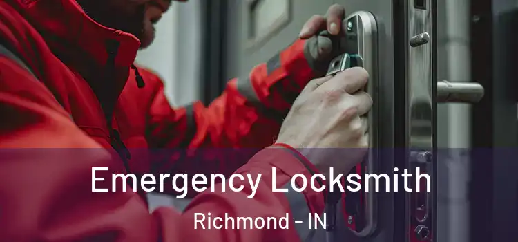 Emergency Locksmith Richmond - IN