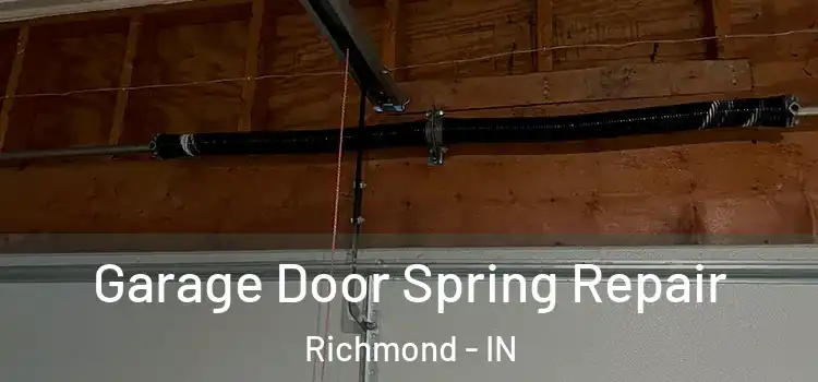  Garage Door Spring Repair Richmond - IN