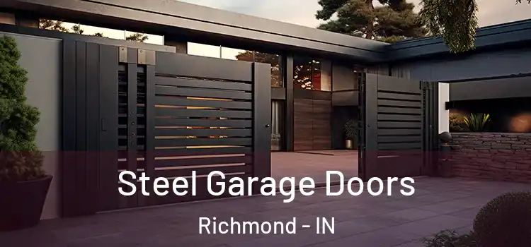 Steel Garage Doors Richmond - IN