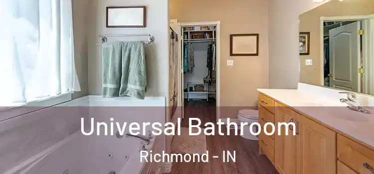 Universal Bathroom Richmond - IN